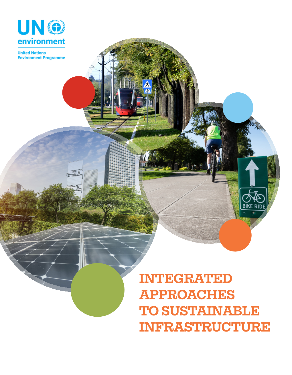 Integrated Approaches to Sustainable Infrastructure