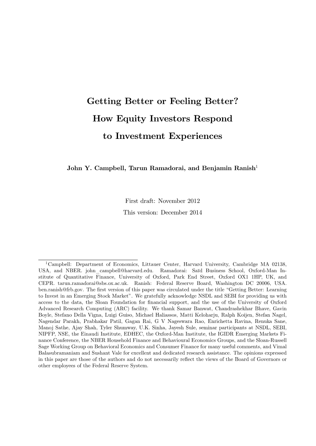 How Equity Investors Respond to Investment Experiences