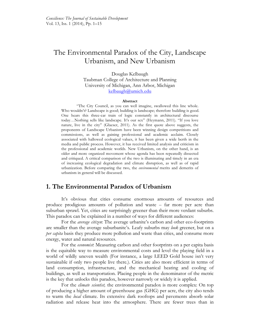 The Environmental Paradox of the City, Landscape Urbanism, and New Urbanism