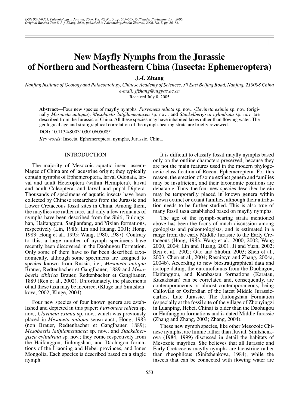 New Mayfly Nymphs from the Jurassic of Northern and Northeastern China (Insecta: Ephemeroptera) J.-F