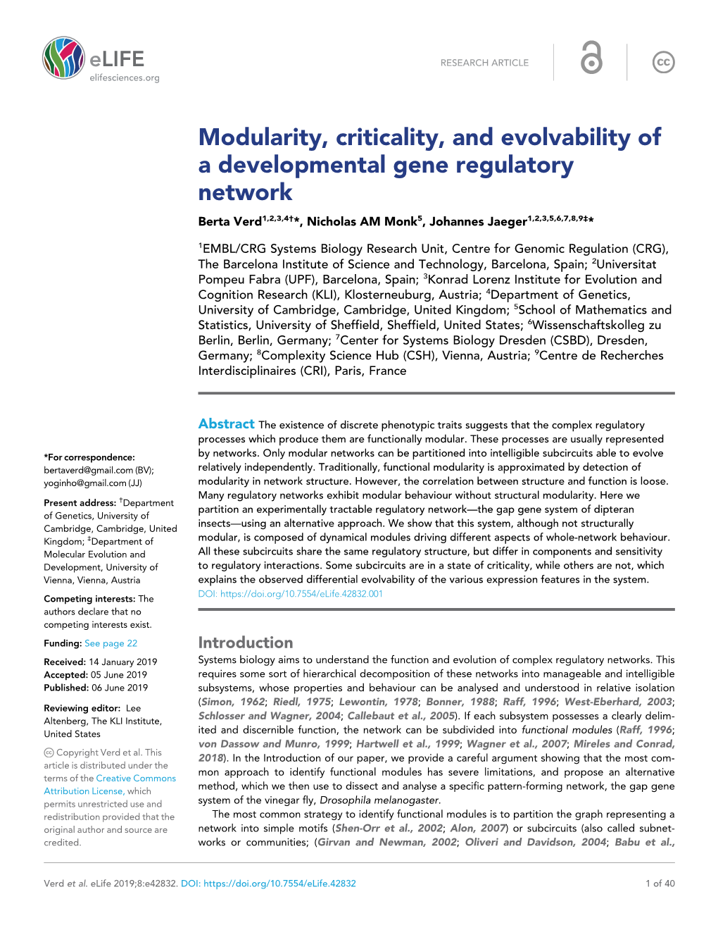 Modularity, Criticality, and Evolvability of a Developmental Gene Regulatory Network Berta Verd1,2,3,4†*, Nicholas AM Monk5, Johannes Jaeger1,2,3,5,6,7,8,9‡*