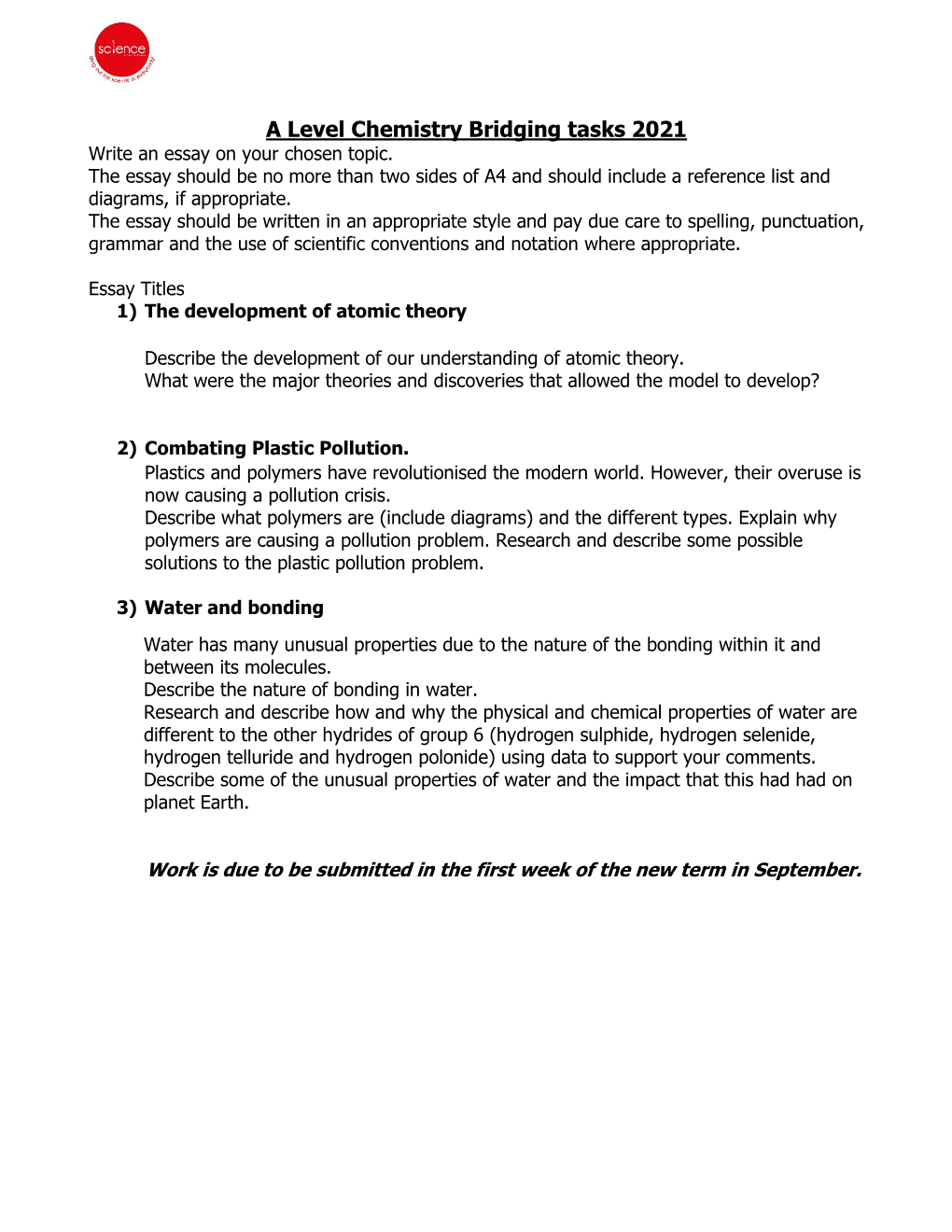 A Level Chemistry Bridging Tasks 2021 Write an Essay on Your Chosen Topic