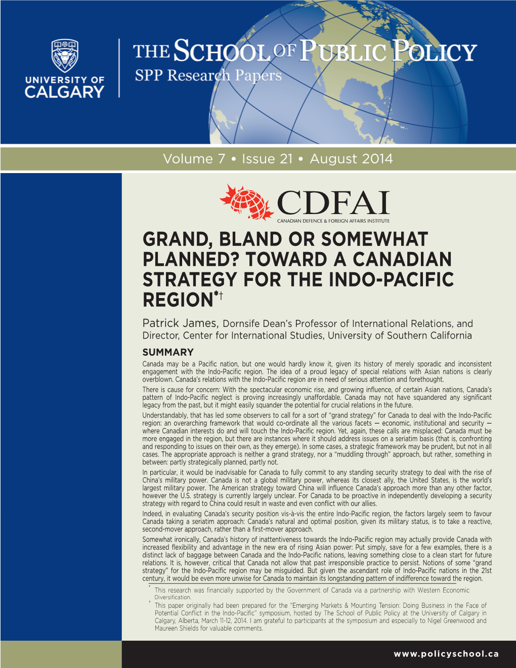 Grand, Bland Or Somewhat Planned? Toward a Canadian Strategy for the Indo-Pacific Region