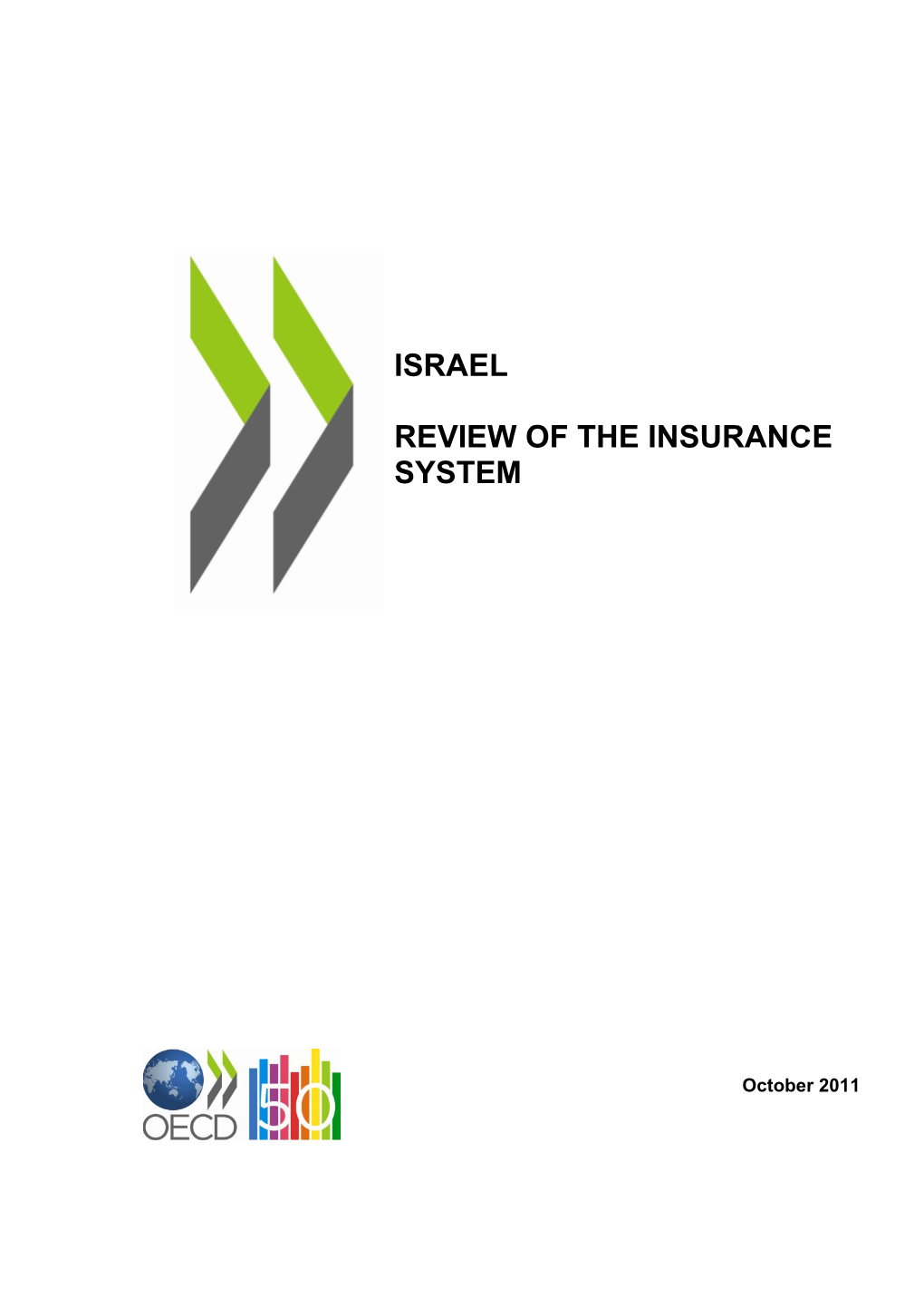 Israel Review of the Insurance System