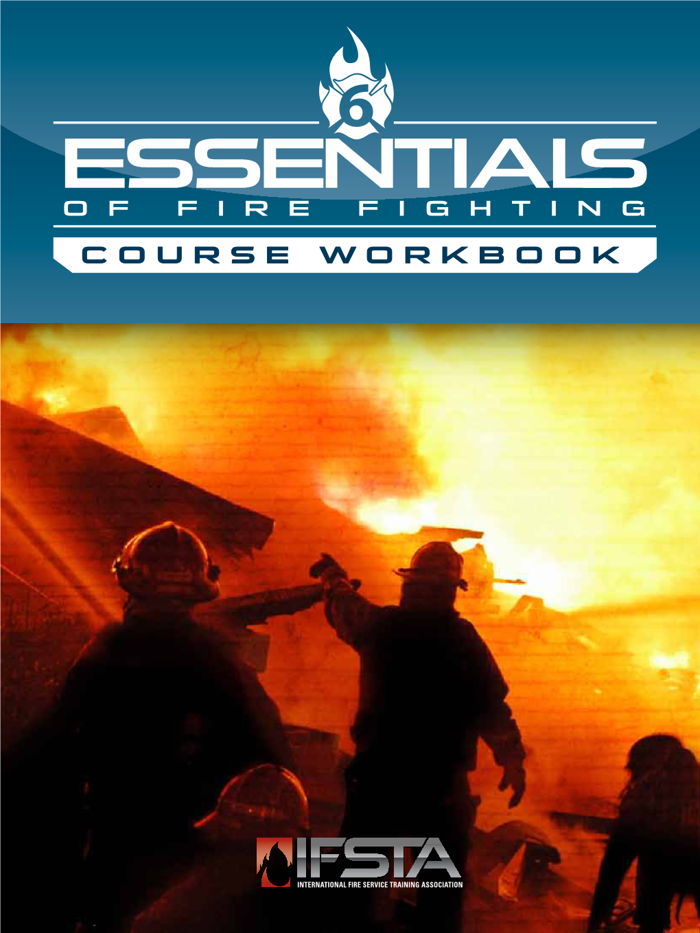 Essentials of Fire Fighting, 6Th Edition