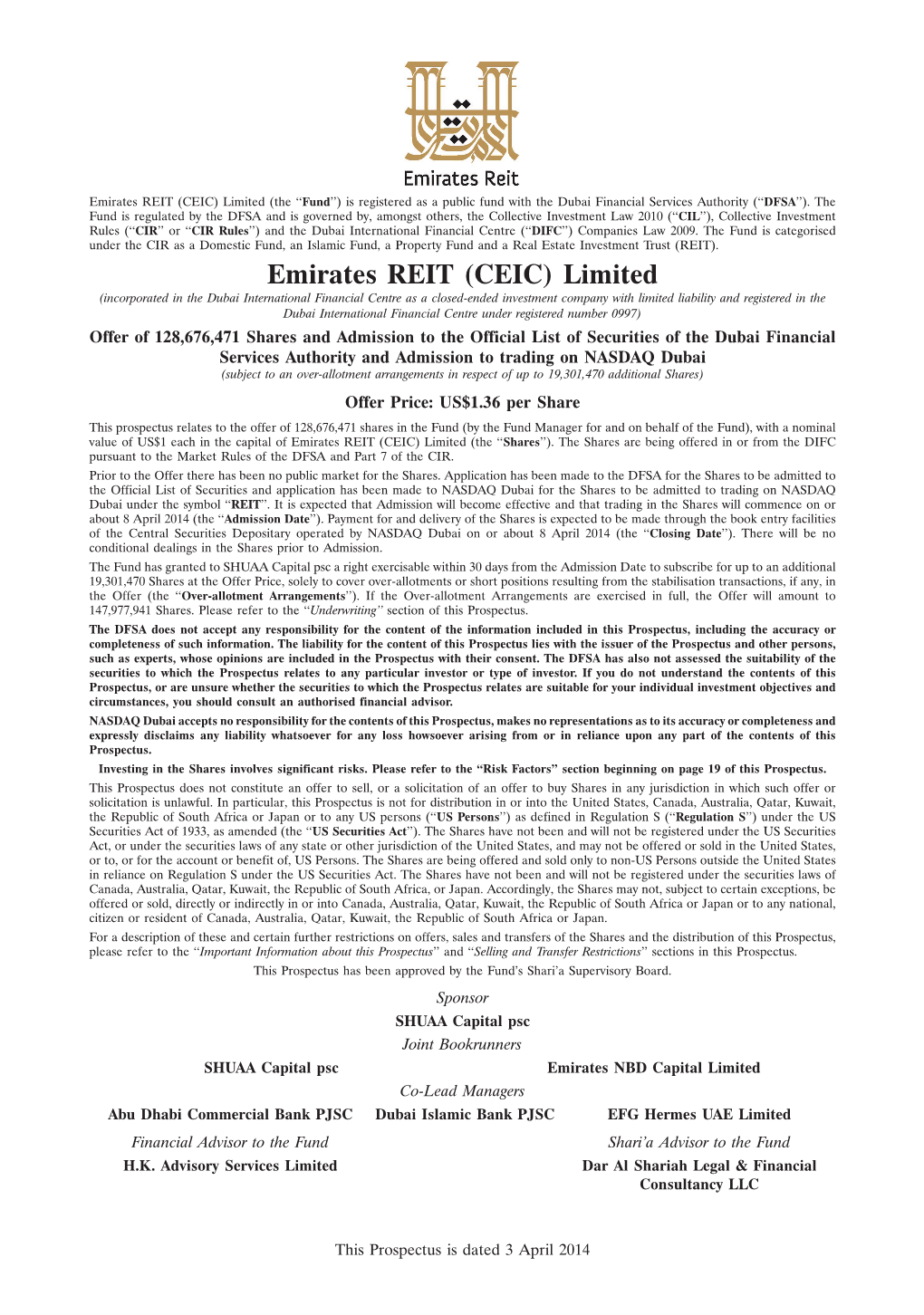 Emirates REIT (CEIC) Limited (The ‘‘Fund’’) Is Registered As a Public Fund with the Dubai Financial Services Authority (‘‘DFSA’’)