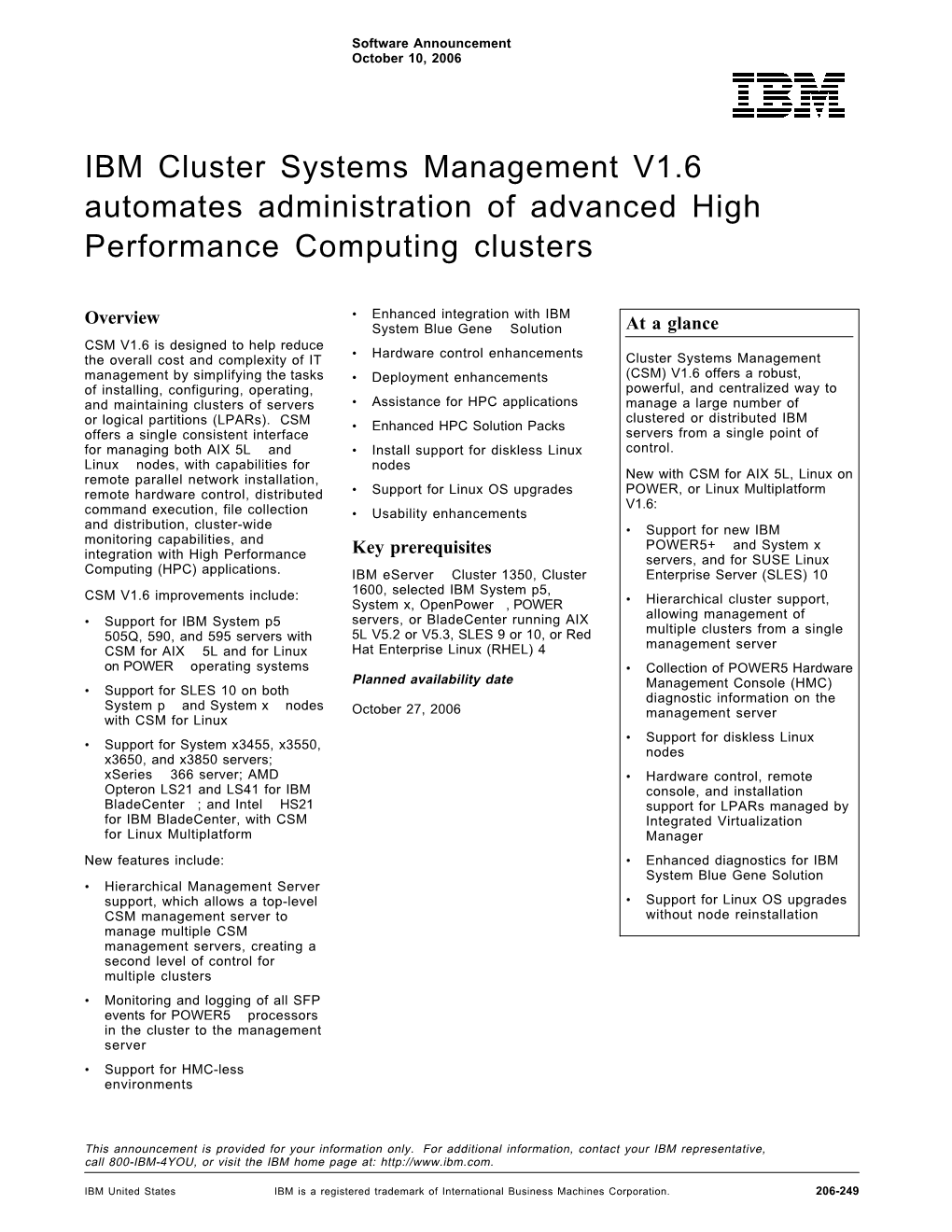 IBM Cluster Systems Management V1.6 Automates Administration of Advanced High Performance Computing Clusters