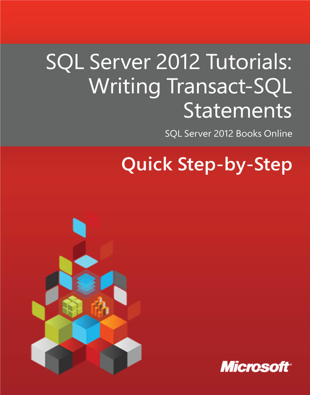 SQL Server 2012 Tutorials – Writing Transact-SQL Statements
