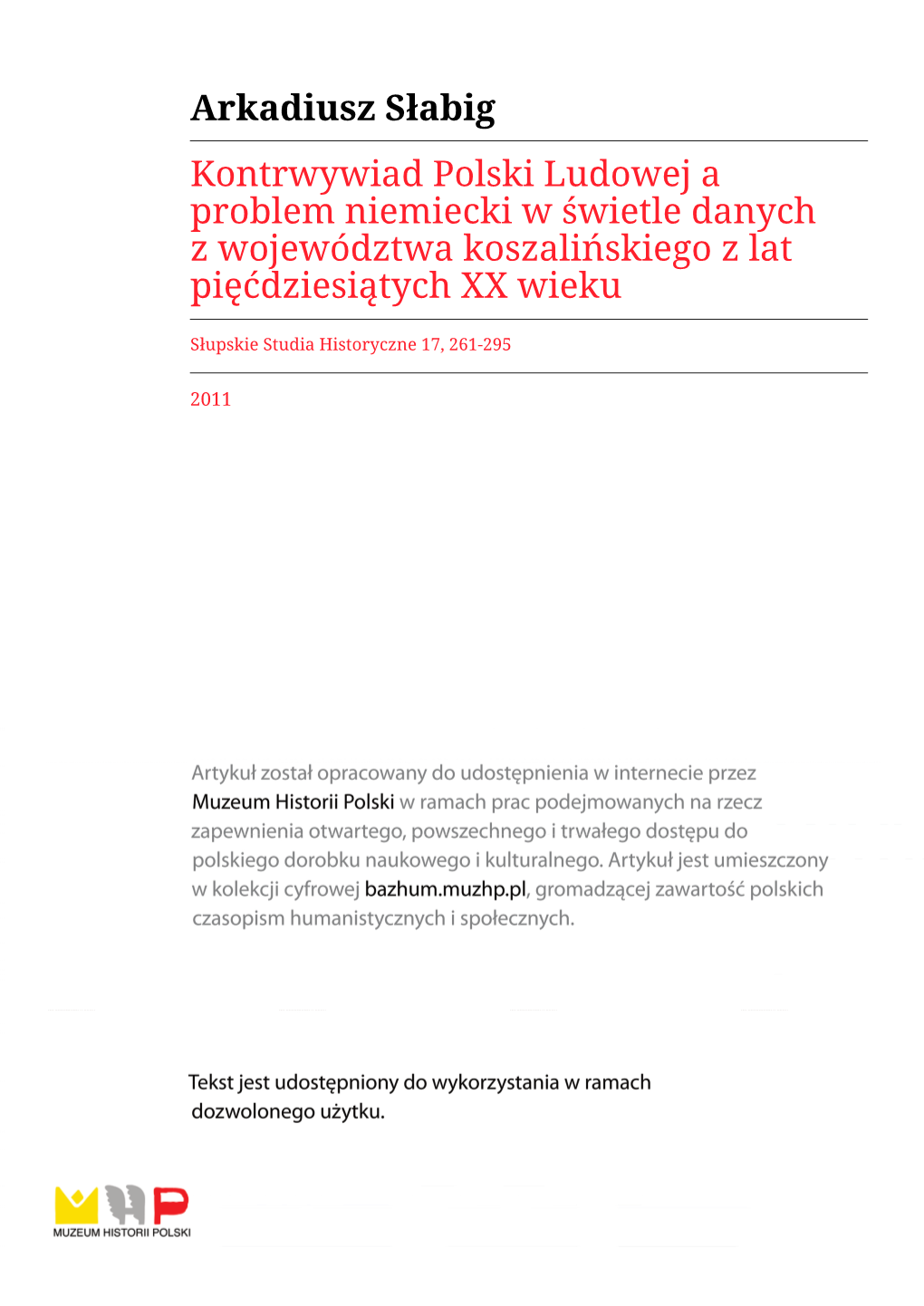 Kontrwywiad Polski Ludowej a Problem Niemiecki W Świetle Danych Z Województwa Koszalińskiego Z Lat Pięćdziesiątych XX Wieku