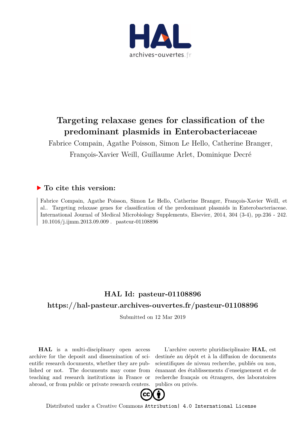 Targeting Relaxase Genes for Classification of the Predominant