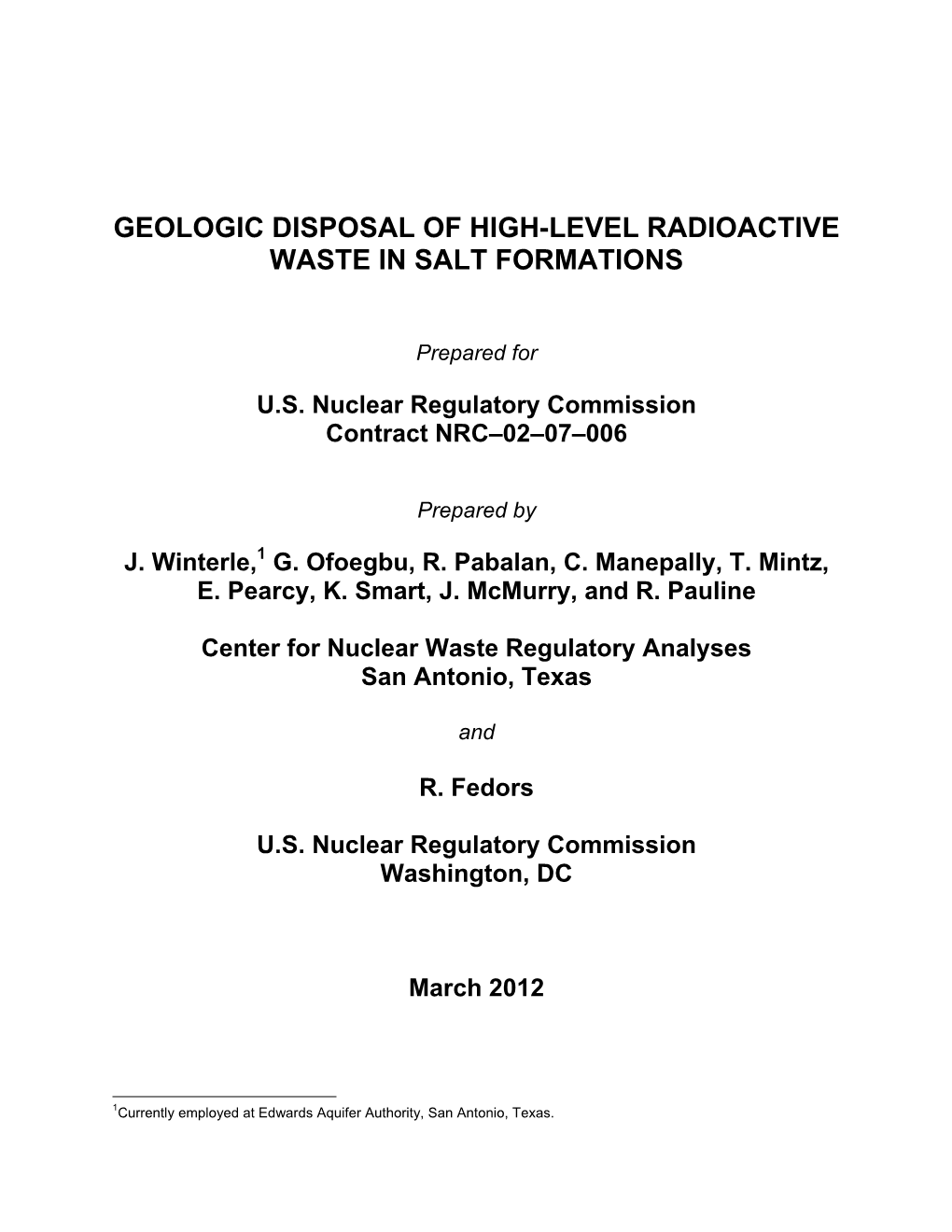 Geologic Disposal of High-Level Radioactive Waste in Salt Formations