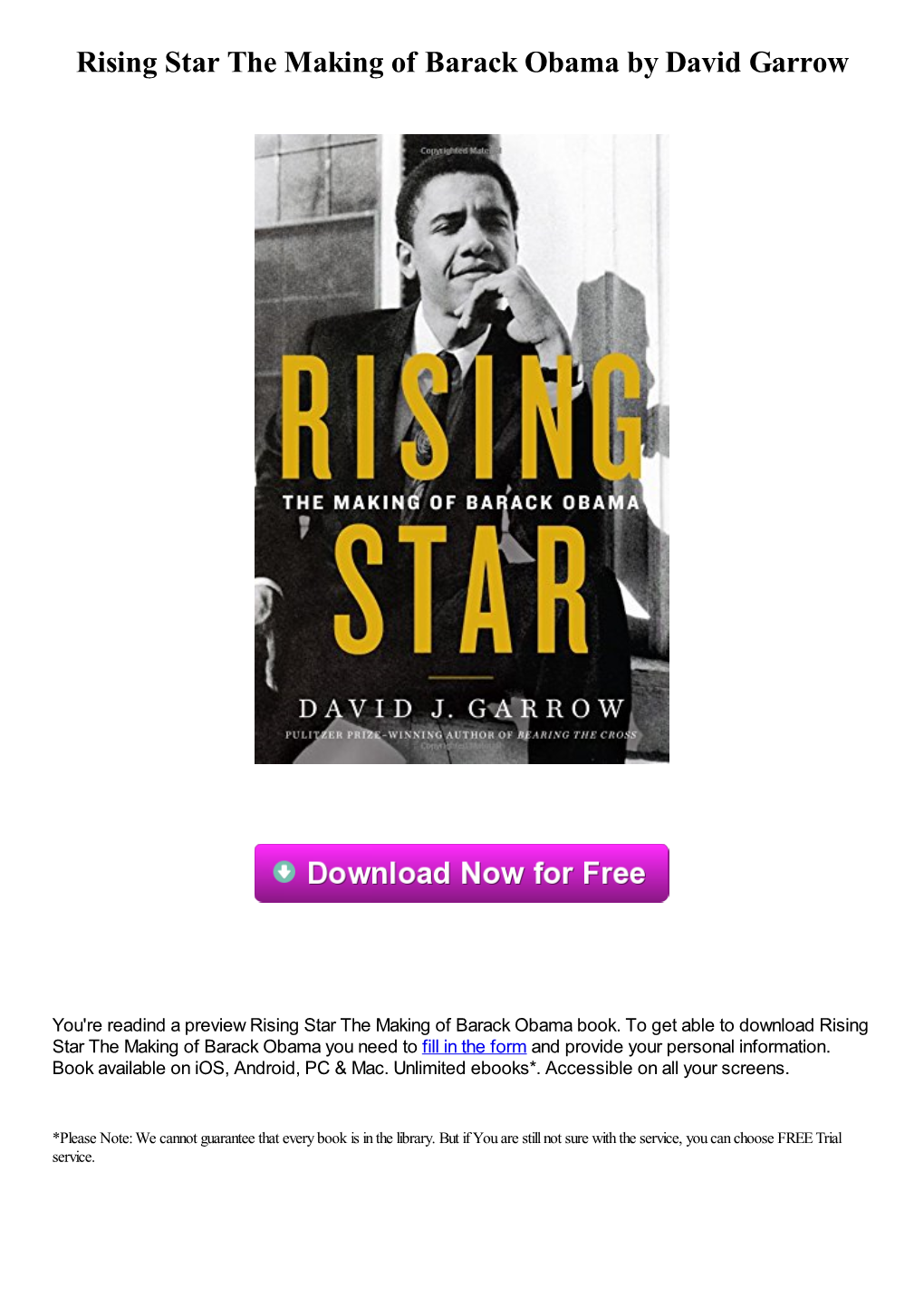 Rising Star the Making of Barack Obama by David Garrow