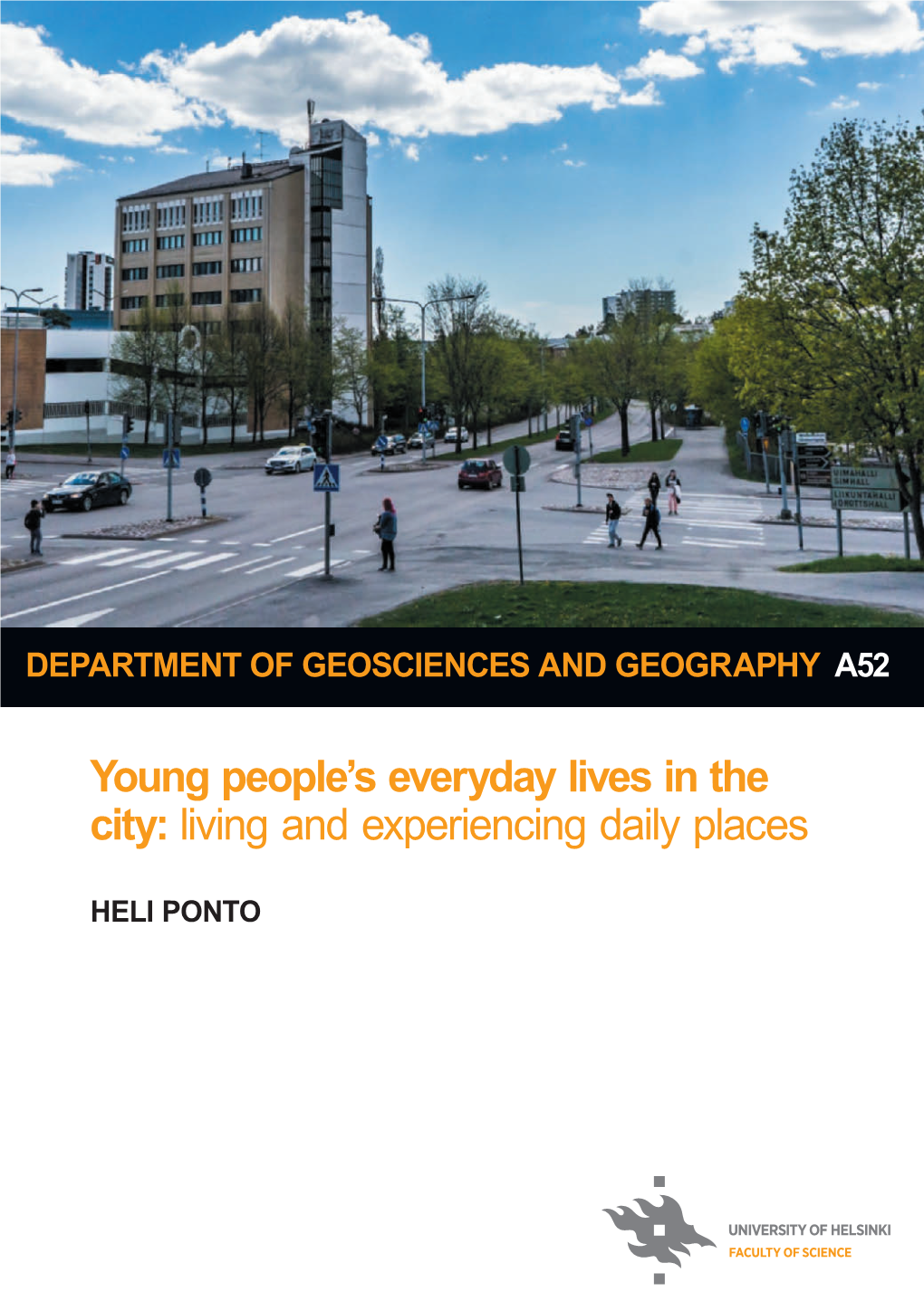 Young People's Everyday Lives in the City