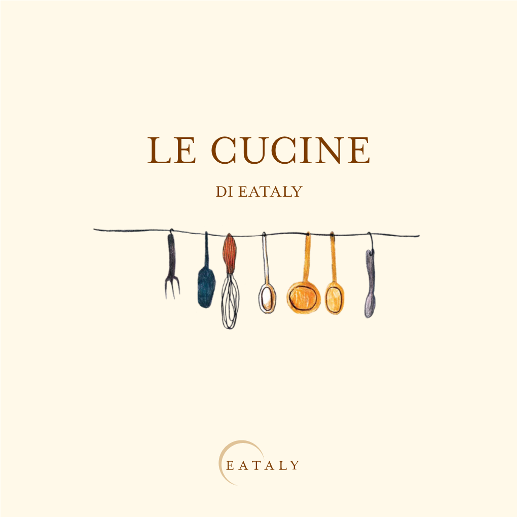 Le Cucine Di Eataly Experiencing Eataly Is Simple