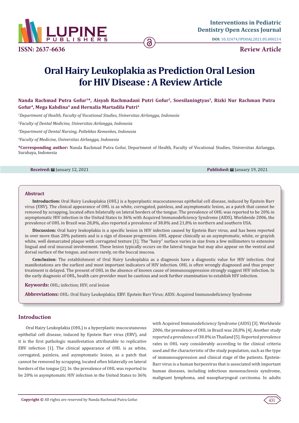Oral Hairy Leukoplakia As Prediction Oral Lesion for HIV Disease : a Review Article