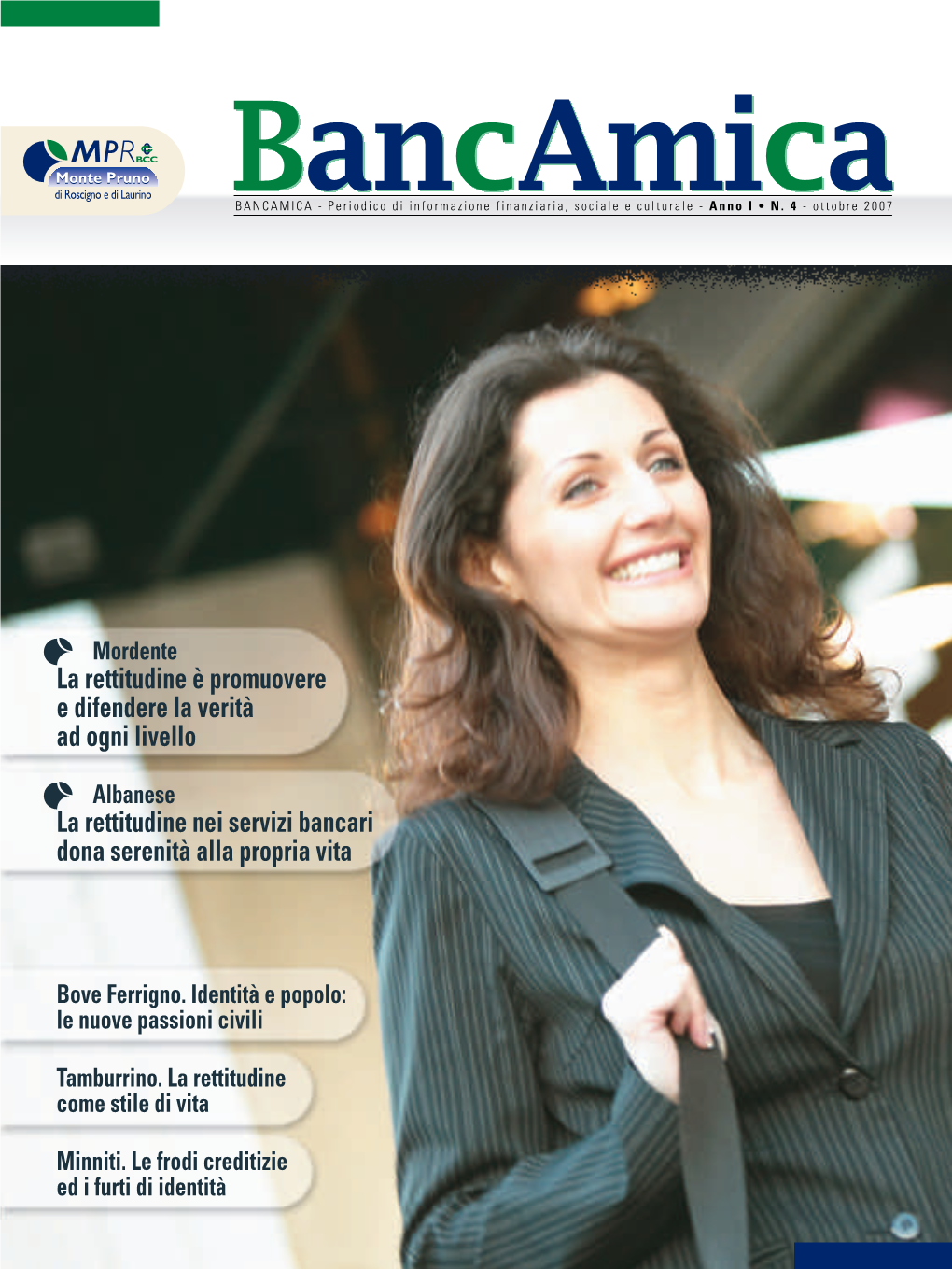 BANCAMICA - Periodico Di Informazione Finanziaria, Sociale E Culturale - Anno I • N