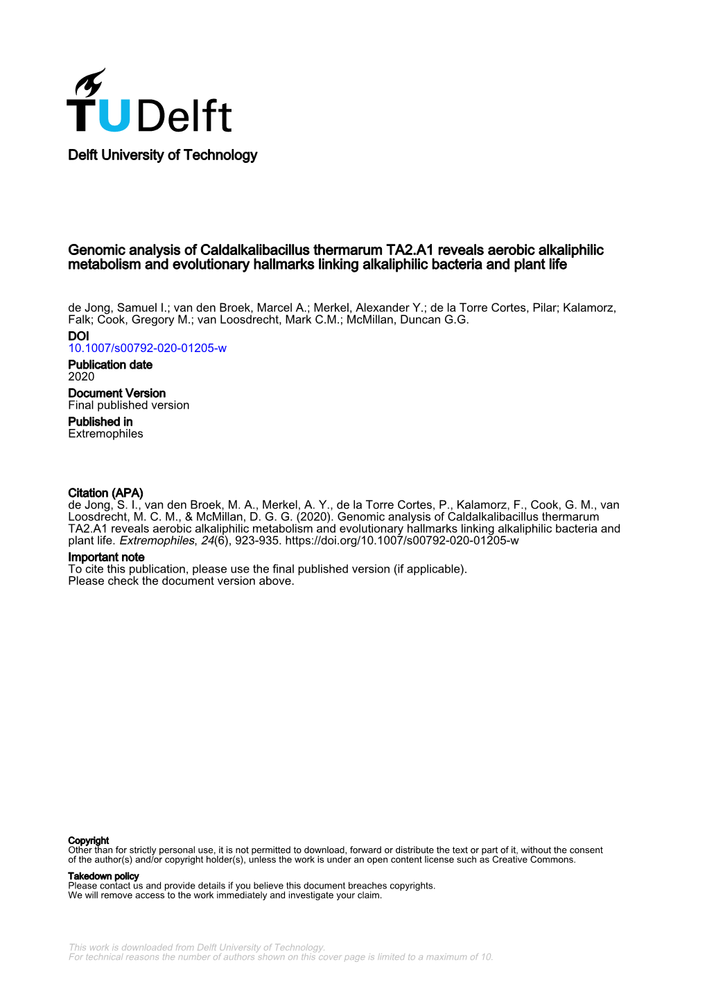 Genomic Analysis of Caldalkalibacillus Thermarum TA2.A1 Reveals Aerobic Alkaliphilic Metabolism and Evolutionary Hallmarks Linki