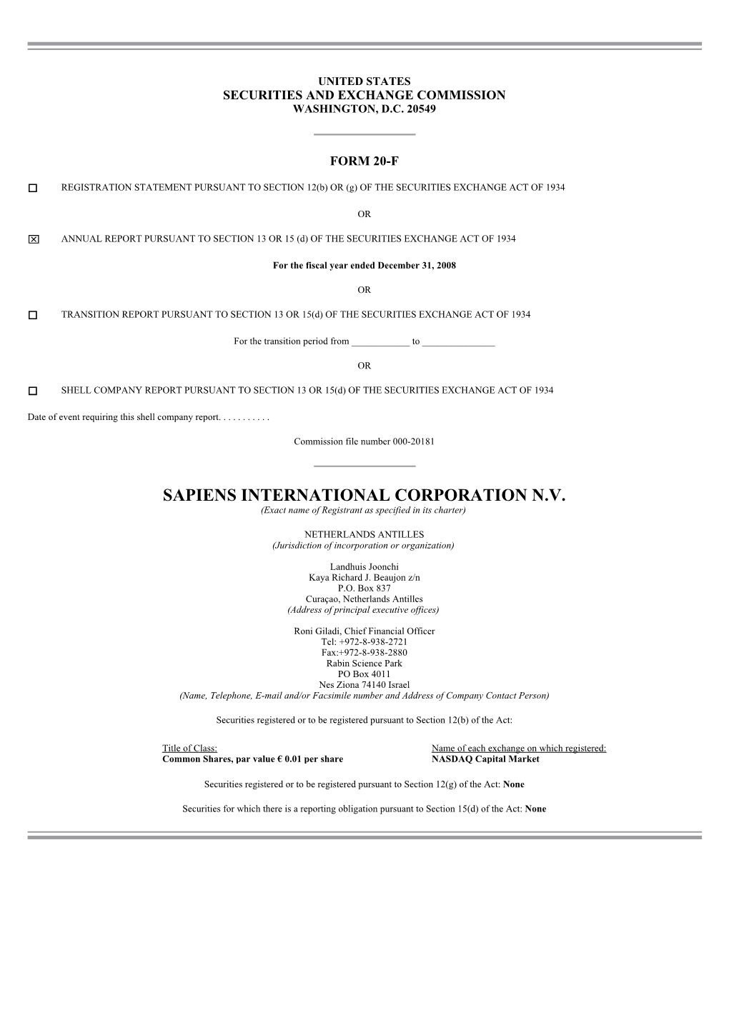 SAPIENS INTERNATIONAL CORPORATION N.V. (Exact Name of Registrant As Specified in Its Charter)