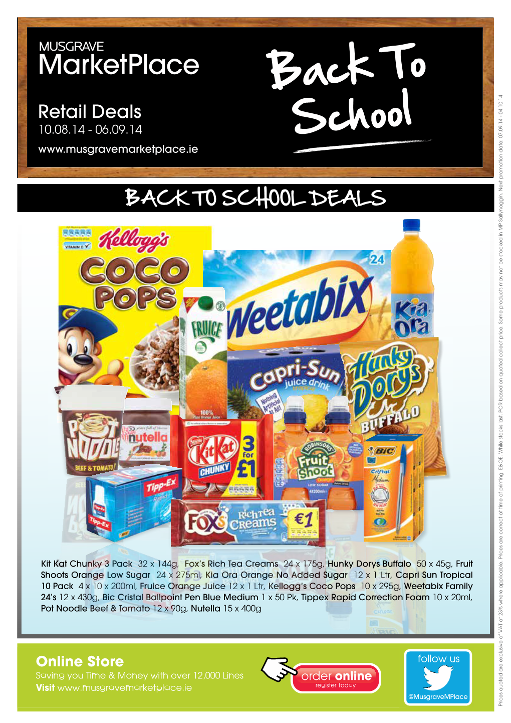 SCHOOLDEALS Over 12,000 Fox’S Rich Tea Creams 24 X 175G, Lines 12 X1ltr,Kellogg’S Cocopops 10X295g,Weetabix Family