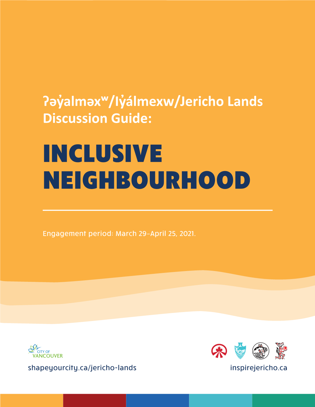 Jericho Lands Discussion Guide: Inclusive Neighbourhood