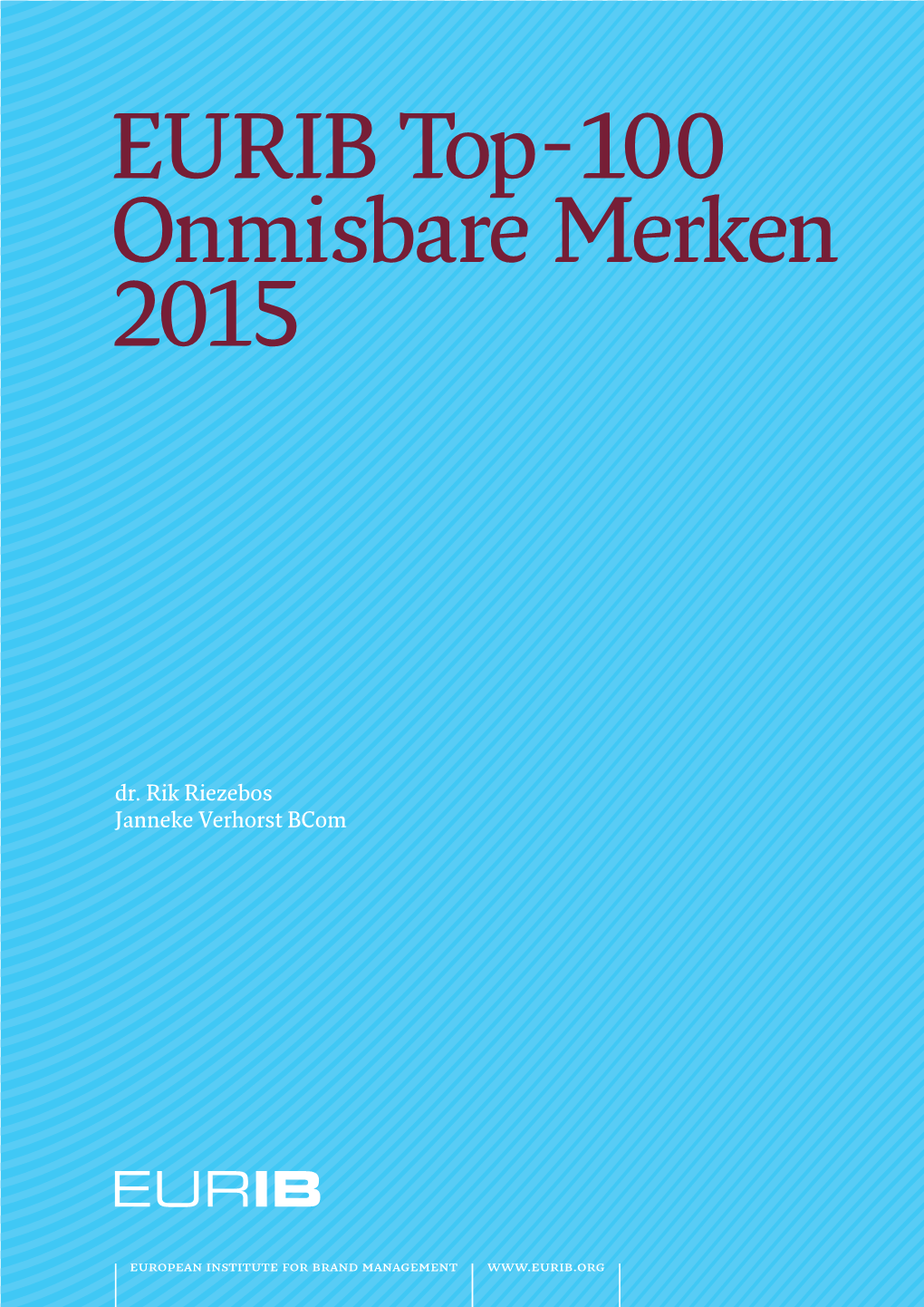 EURIB Top-100 Onmisbare Merken 2015