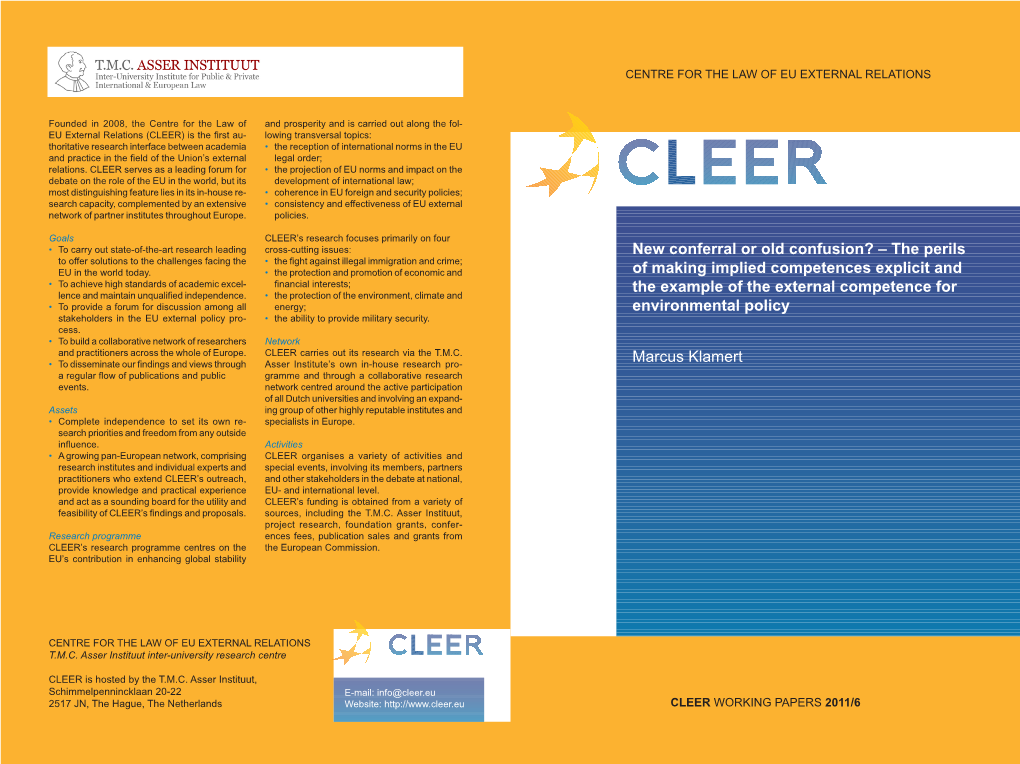 New Conferral Or Old Confusion? – the Perils of Making Implied Competences Explicit and the Example of the External Competence for Environmental Policy