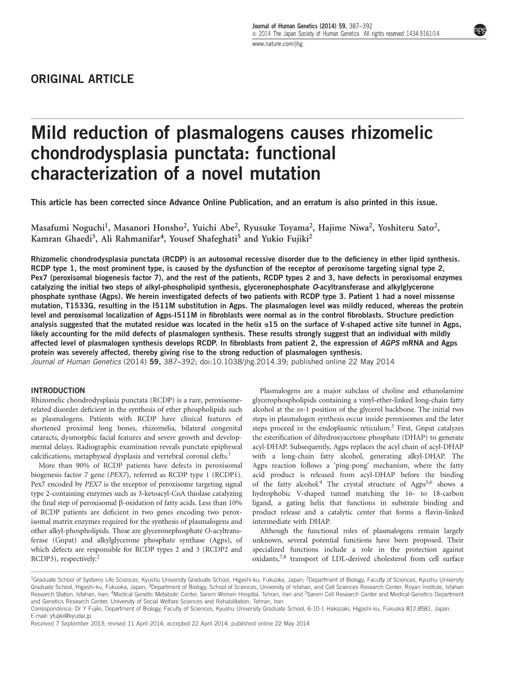 Mild Reduction of Plasmalogens Causes Rhizomelic Chondrodysplasia Punctata: Functional Characterization of a Novel Mutation