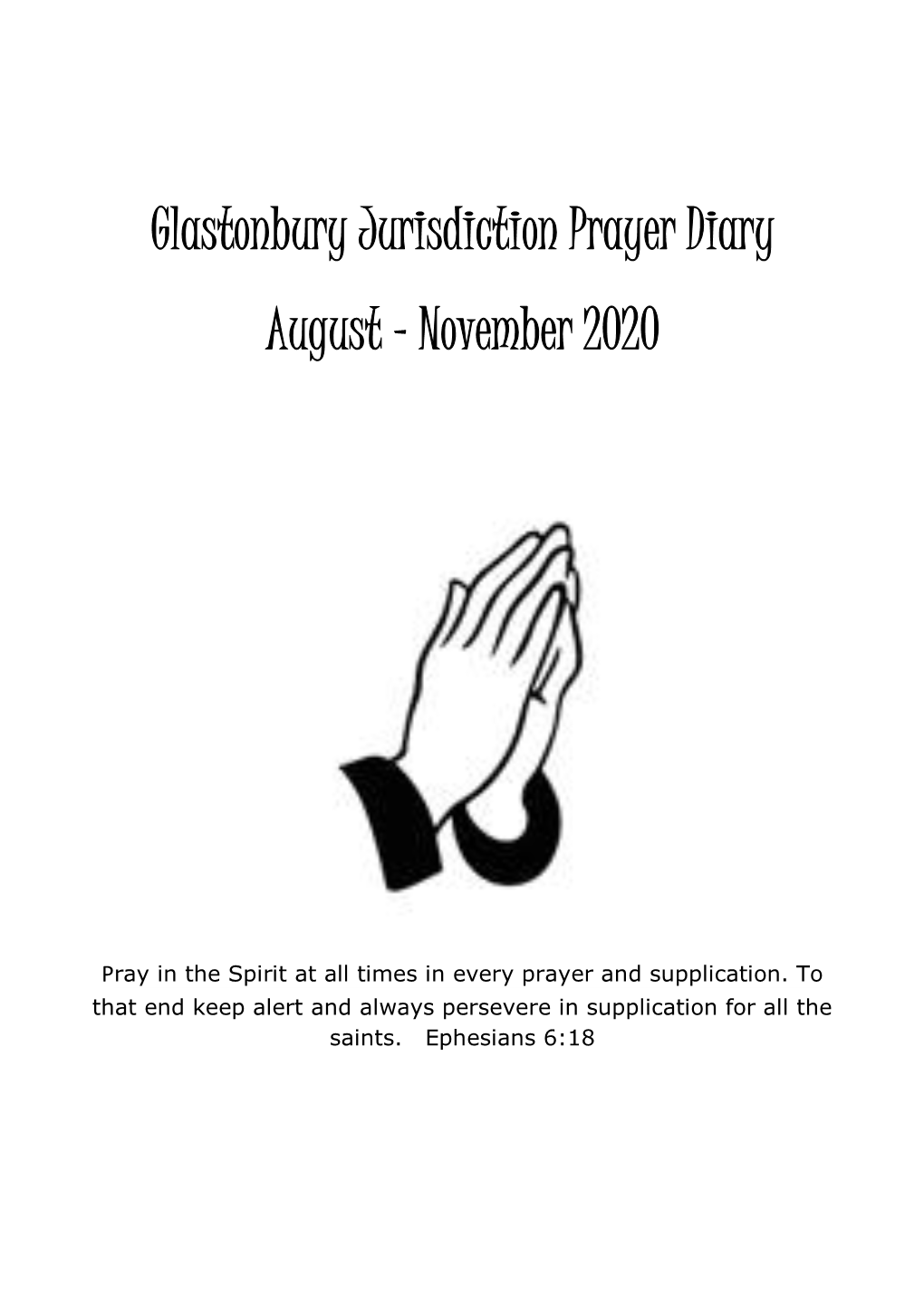 Glastonbury Jurisdiction Prayer Diary August - November 2020