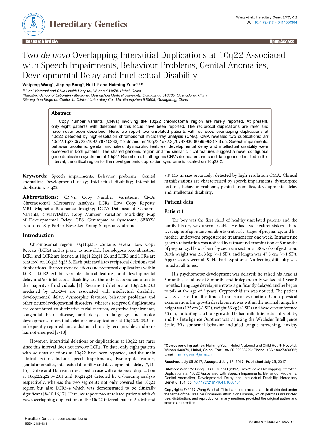 Two De Novo Overlapping Interstitial Duplications at 10Q22 Associated with Speech Impairments, Behaviour Problems, Genital Anoma