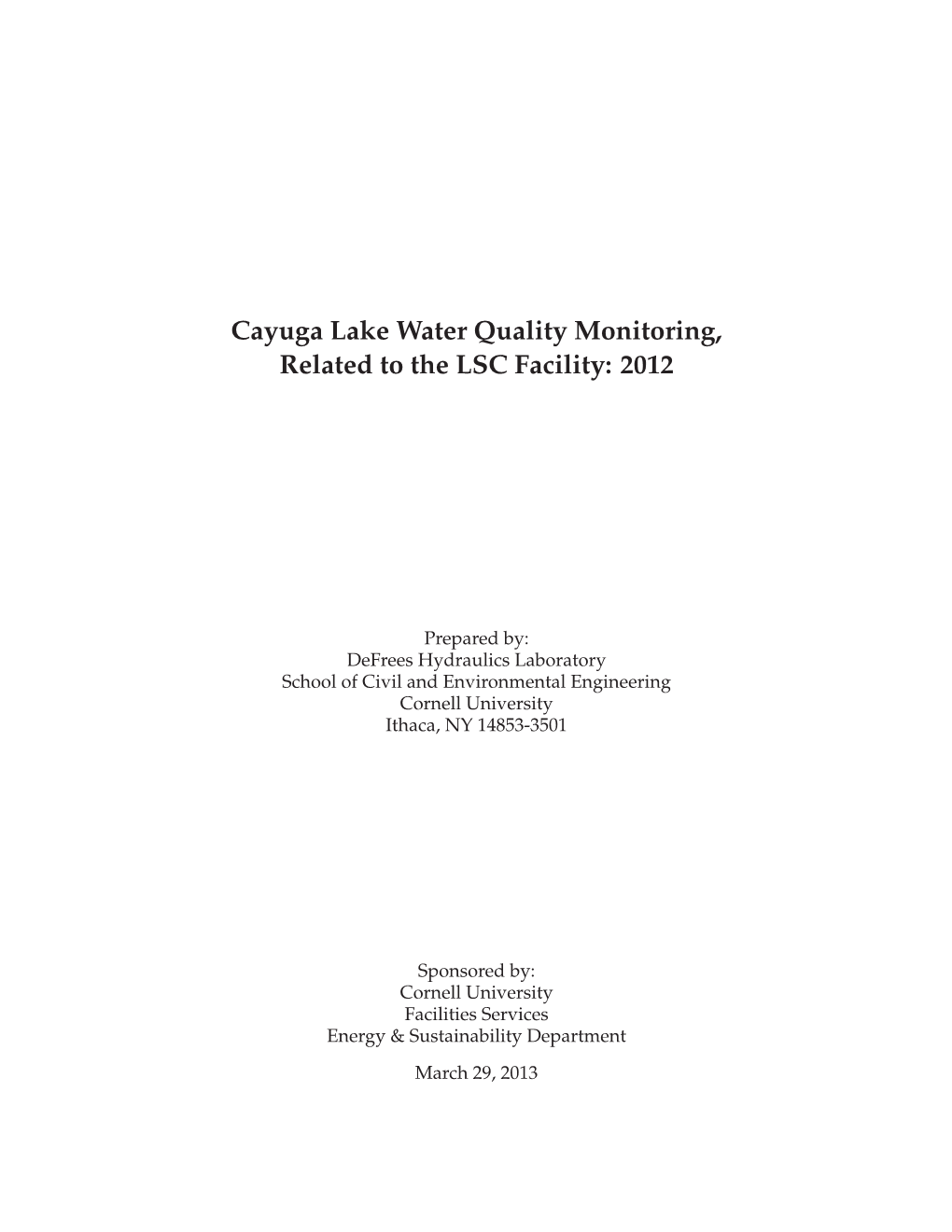 Cayuga Lake Water Quality Monitoring, Related to the LSC Facility: 2012