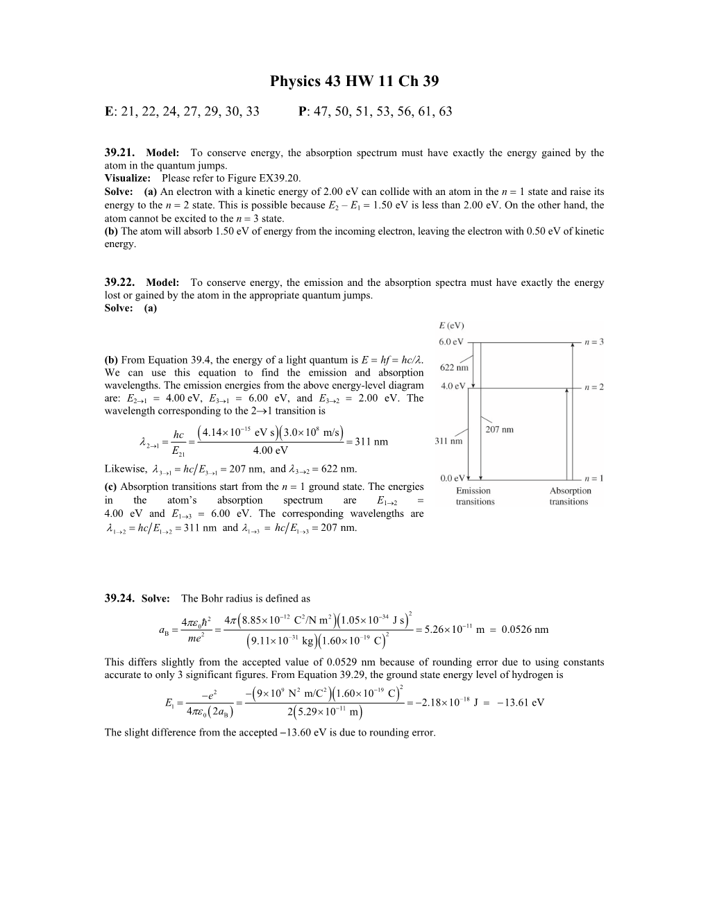 Physics 43 HW 10 Ch 39