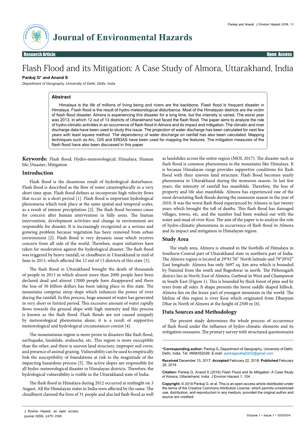 Flash Flood and Its Mitigation: a Case Study of Almora, Uttarakhand, India Pankaj G* and Anand S Department of Geography, University of Delhi, Delhi, India