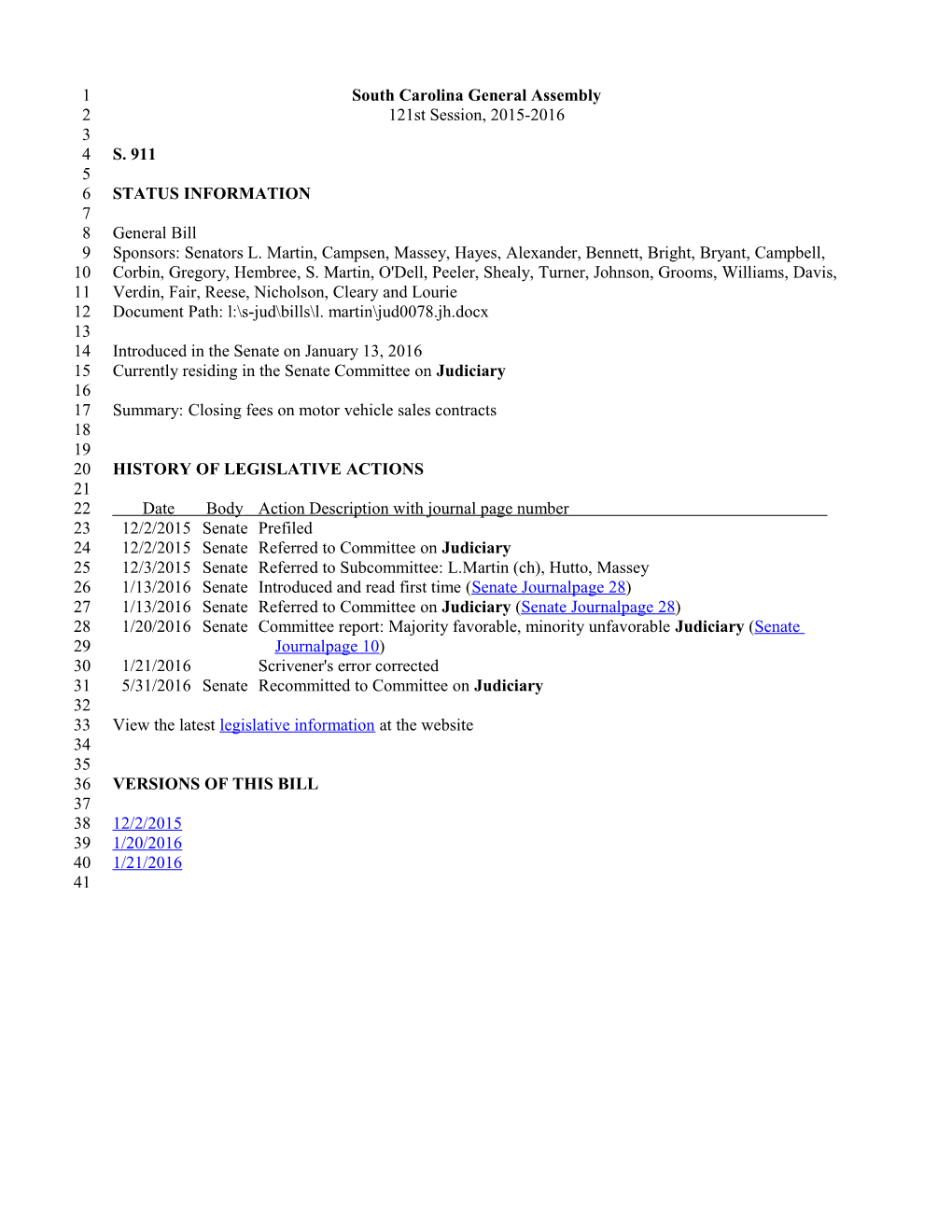 2015-2016 Bill 911: Closing Fees on Motor Vehicle Sales Contracts - South Carolina Legislature