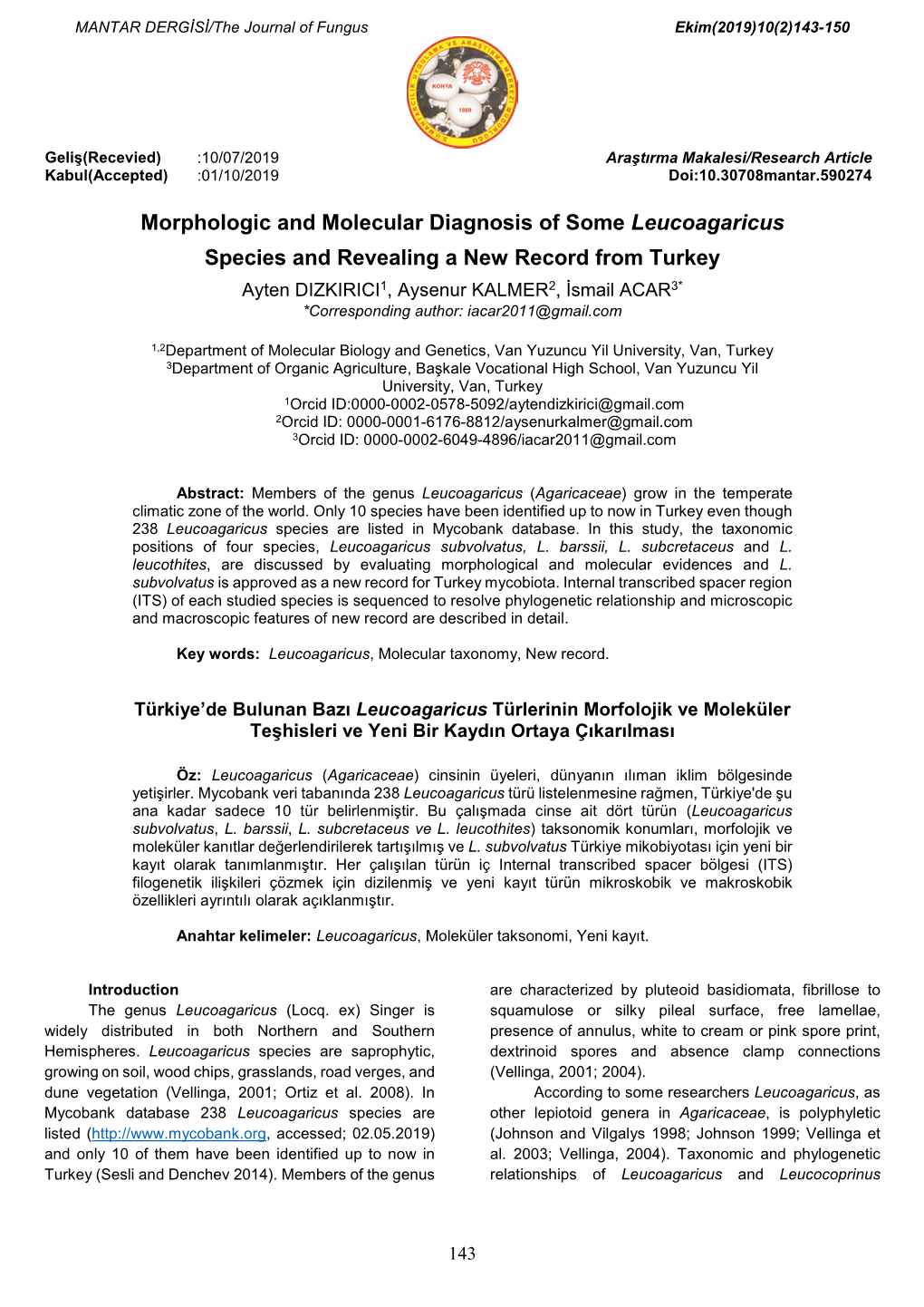Morphologic and Molecular Diagnosis of Some Leucoagaricus Species and Revealing a New Record from Turkey