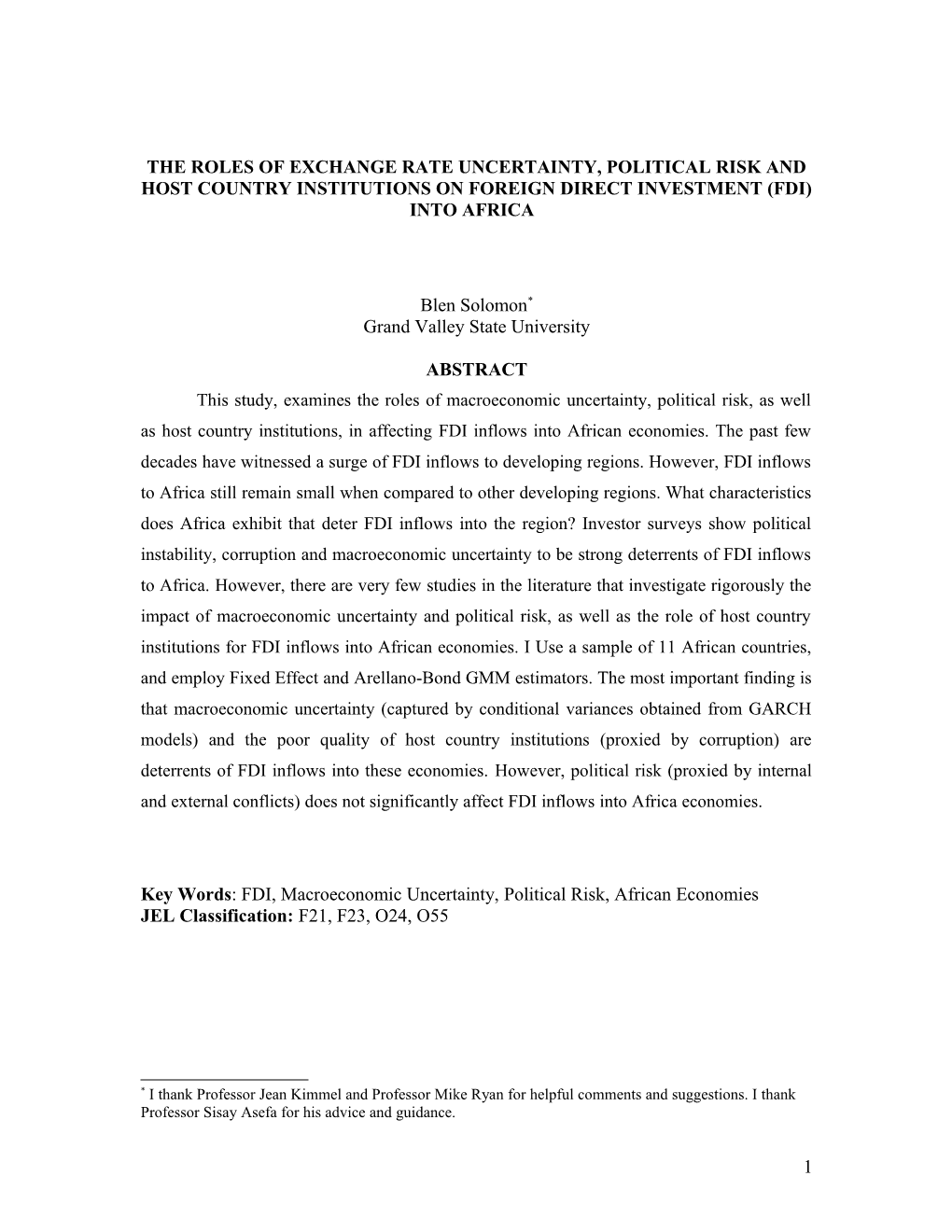 The Roles of Exchange Rate Uncertainty, Political Risk and Host Country Institutions On