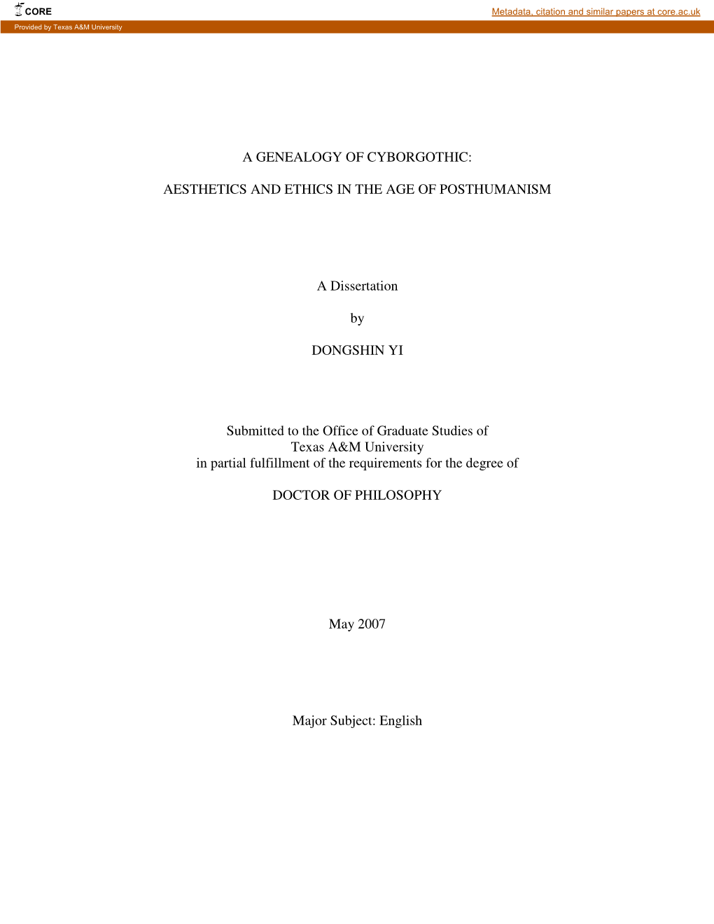 AESTHETICS and ETHICS in the AGE of POSTHUMANISM a Dissertation by DONGSHIN YI Submitted to The