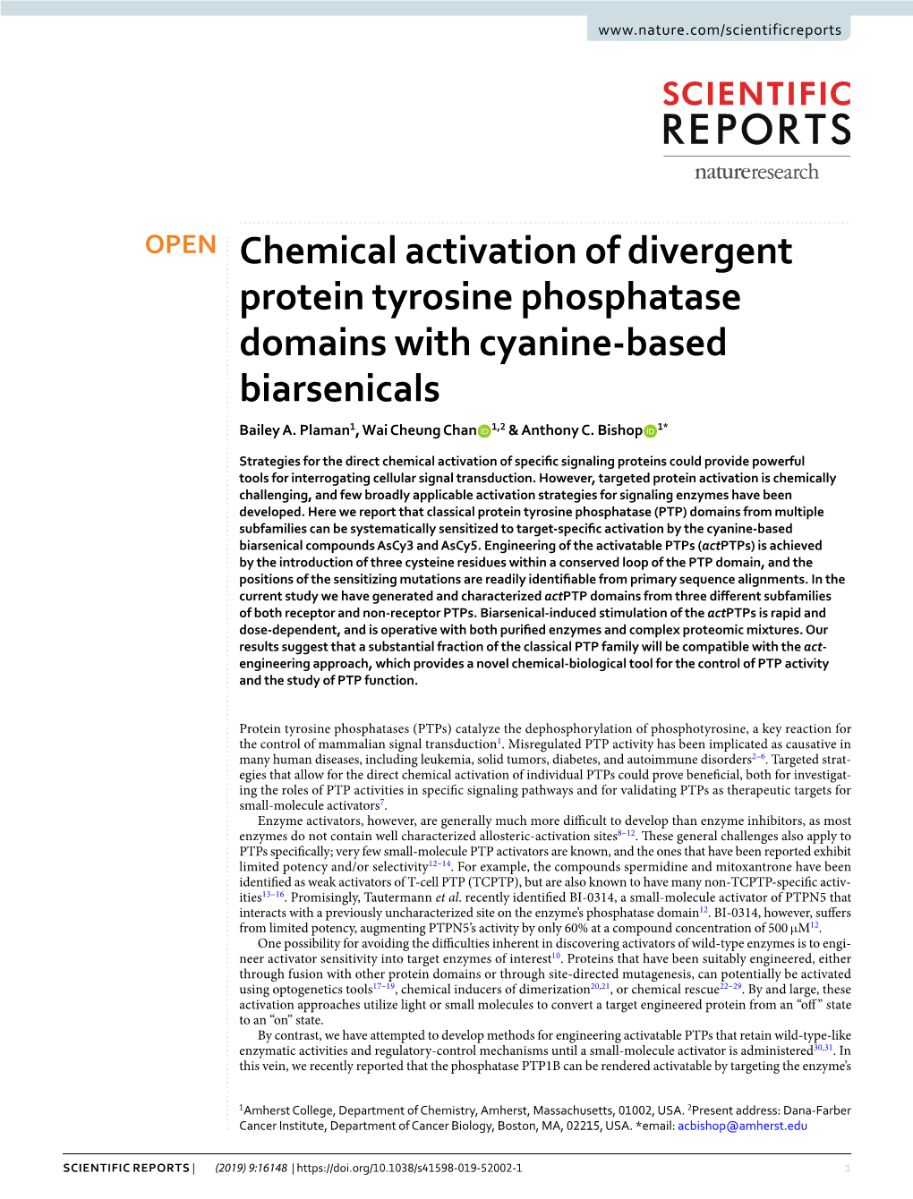 Chemical Activation of Divergent Protein Tyrosine Phosphatase Domains with Cyanine-Based Biarsenicals Bailey A