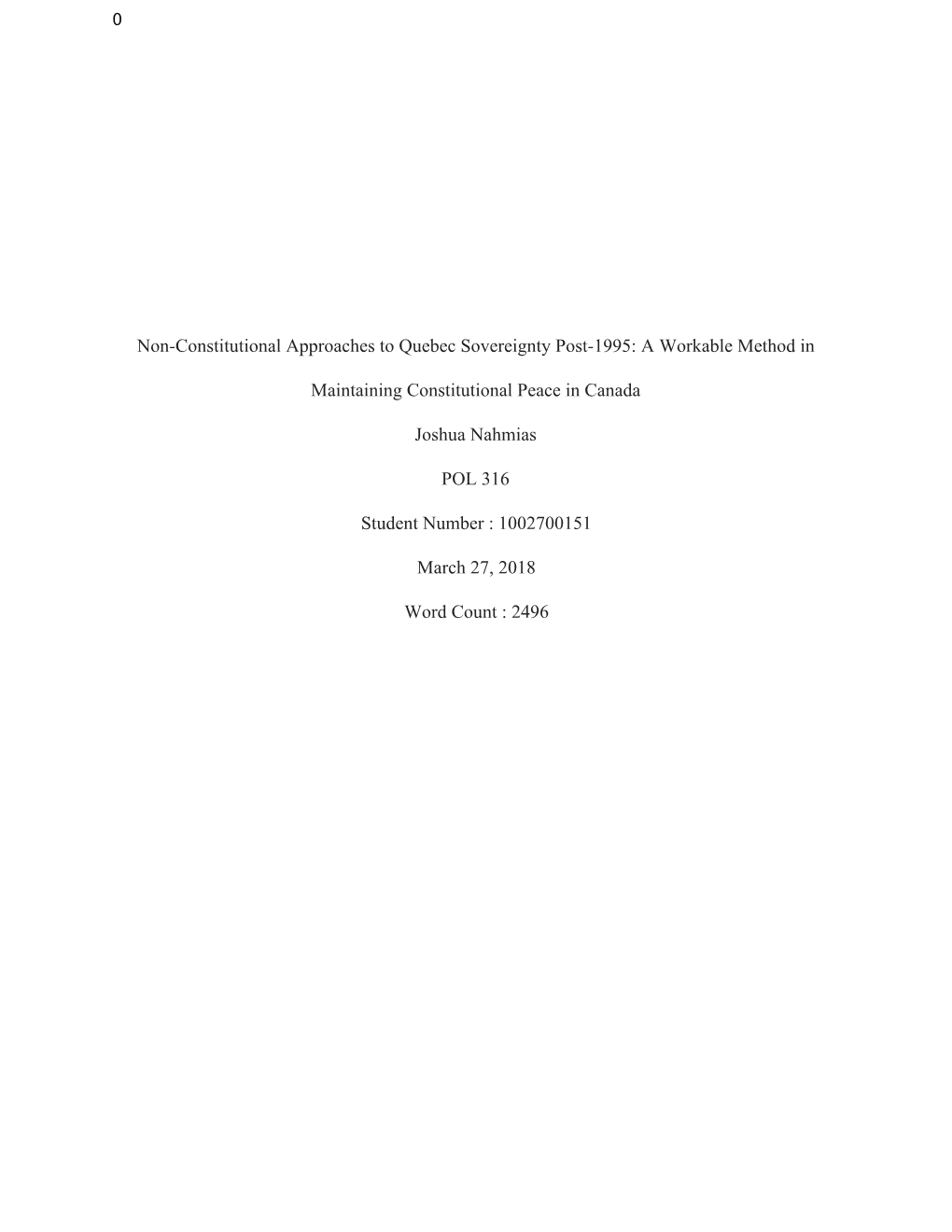 Non-Constitutional Approaches to Quebec Sovereignty Post-1995: a Workable Method In