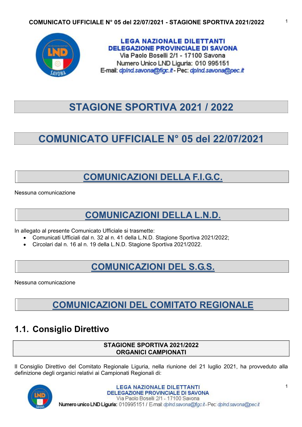 Stagione Sportiva 2021 / 2022 Comunicato Ufficiale N° 05