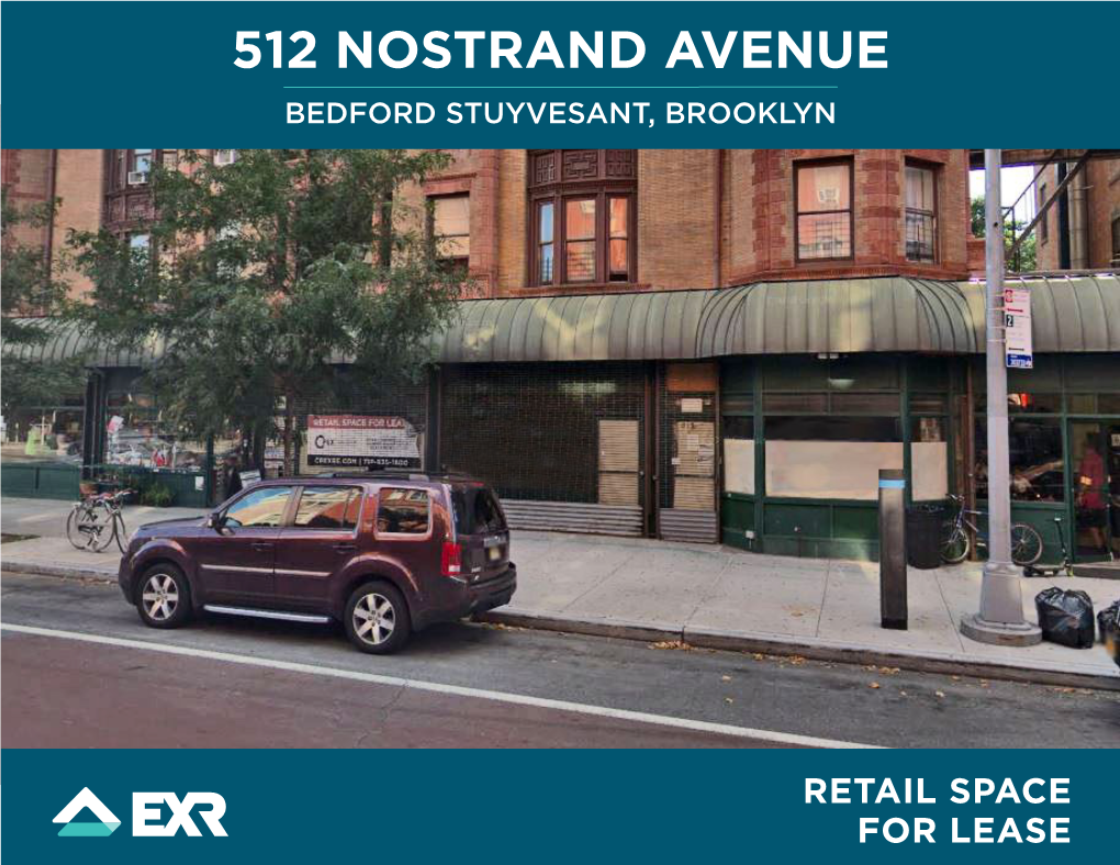 512 Nostrand Avenue Bedford Stuyvesant, Brooklyn