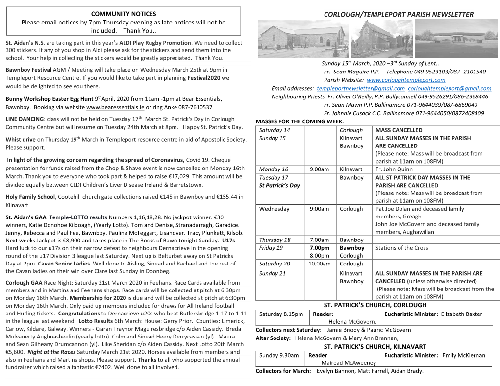 CORLOUGH/TEMPLEPORT PARISH NEWSLETTER Please Email Notices by 7Pm Thursday Evening As Late Notices Will Not Be Included