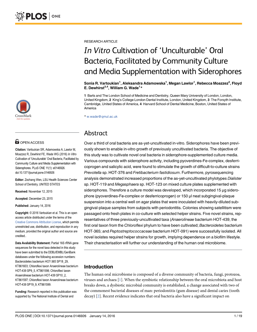 Oral Bacteria, Facilitated by Community Culture and Media Supplementation with Siderophores