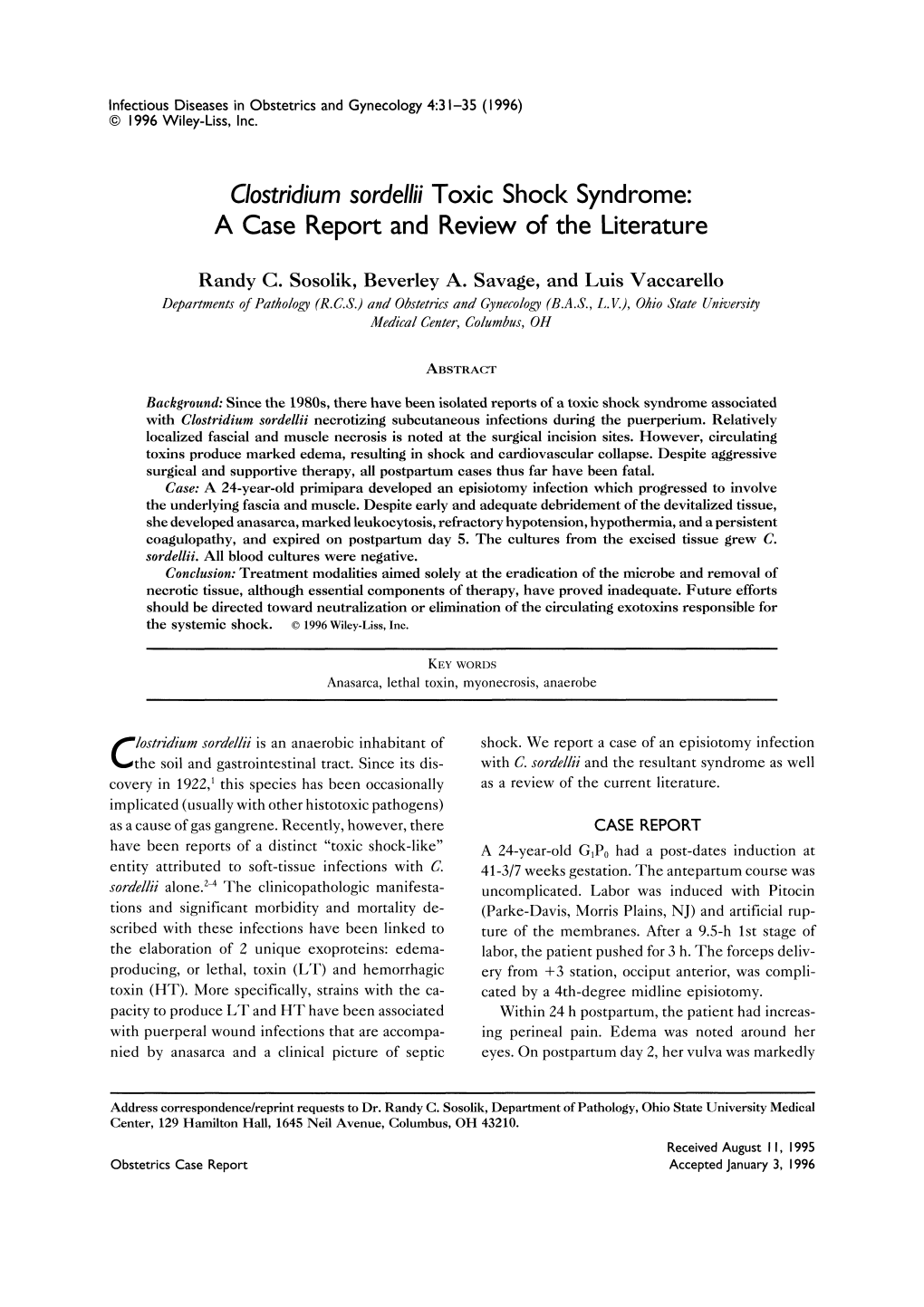 Clostridium Sordellii Toxic Shock Syndrome" a Case Report and Review of the Literature