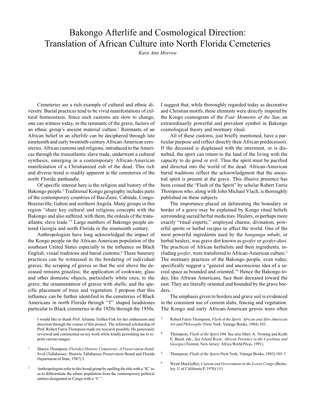 Bakongo Afterlife and Cosmological Direction: Translation of African Culture Into North Florida Cemeteries Kara Ann Morrow