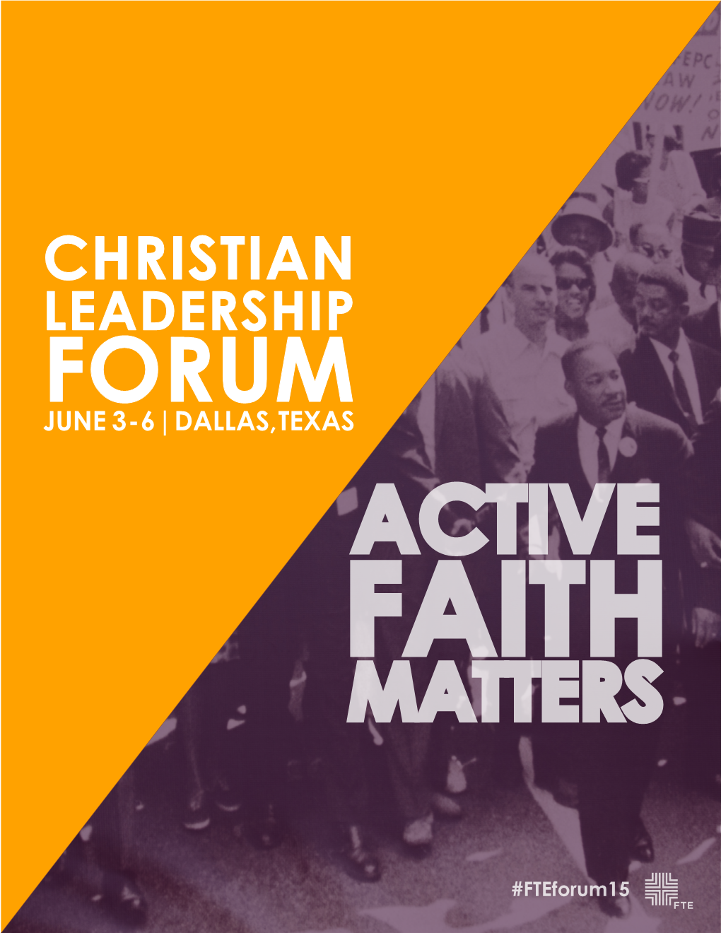 Christian Leadership Forum June 3 - 6 | Dallas, Texas Active Faith Matters