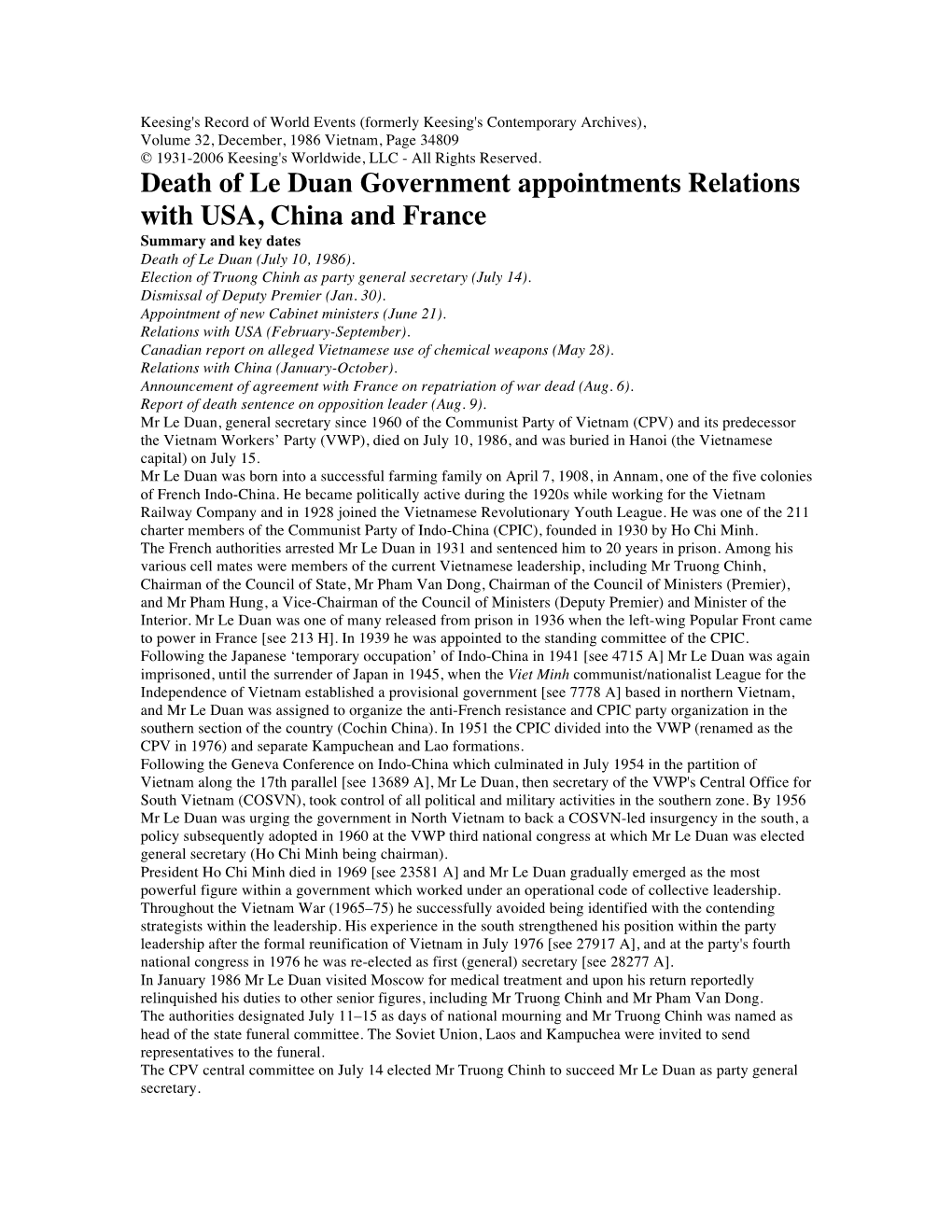 Death of Le Duan Government Appointments Relations with USA, China and France Summary and Key Dates Death of Le Duan (July 10, 1986)