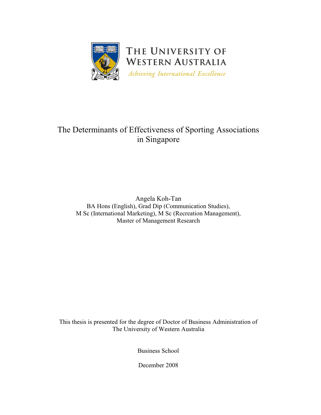 Determinants of Effectiveness of Sporting Associations in Singapore