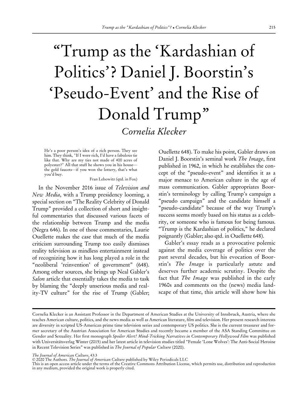 Trump As the 'Kardashian of Politics'? Daniel J. Boorstin's 'Pseudo‐Event