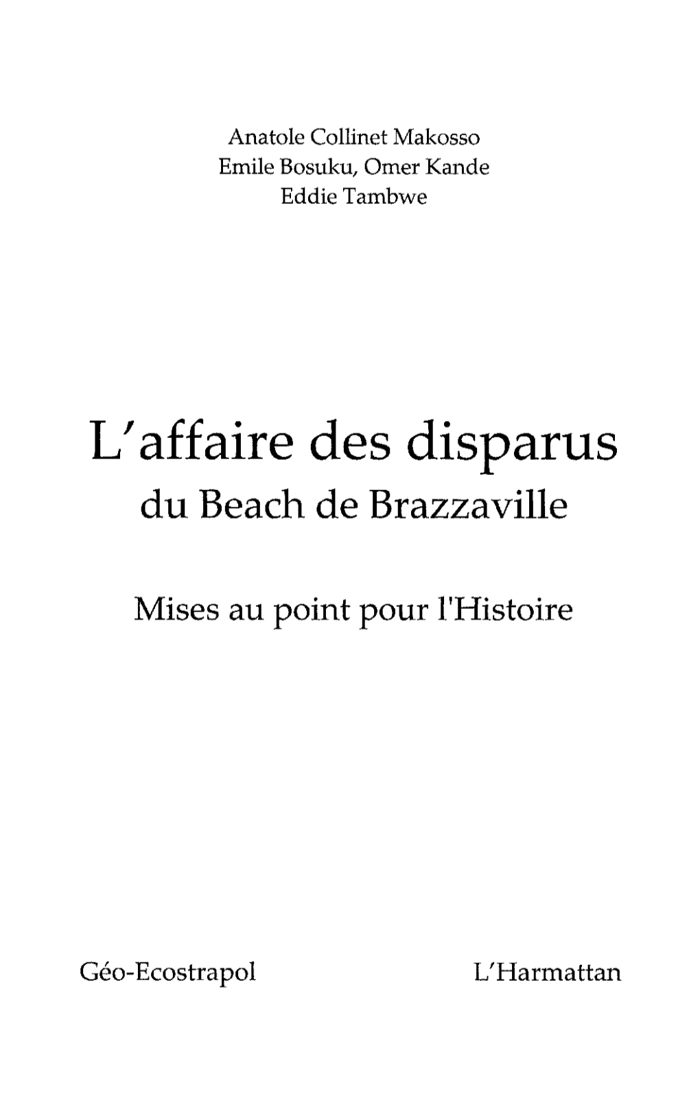 L'affaire Des Disparus Du Beach De Brazzaville