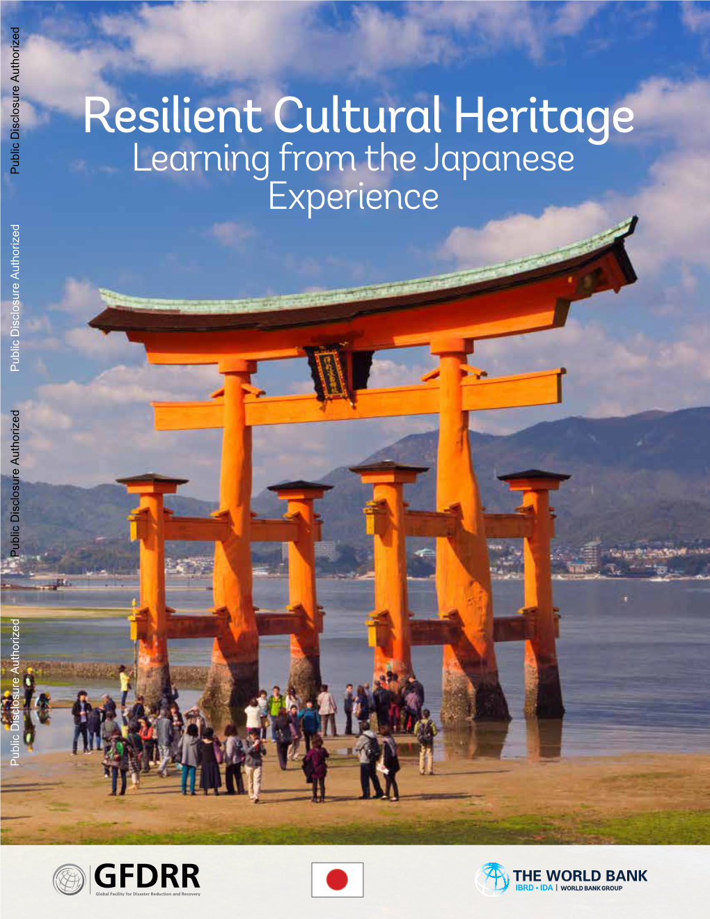 Resilient Cultural Heritage: Learning from the Japanese Experience